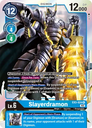 Slayerdramon (EX3-024)