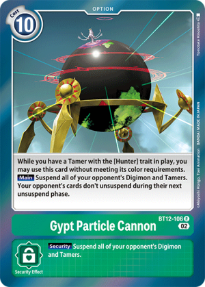 Gypt Particle Cannon (BT12-106)
