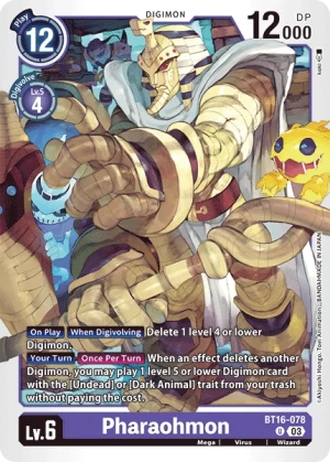 Pharaohmon (BT16-078)