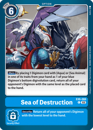 Sea of Destruction (EX6-066)