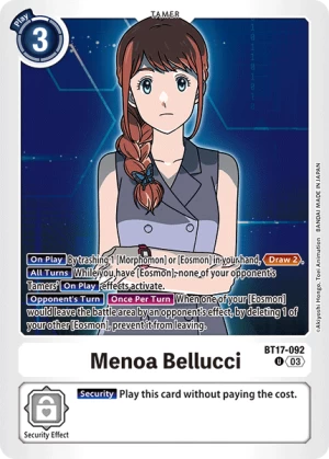 Menoa Bellucci (BT17-092)