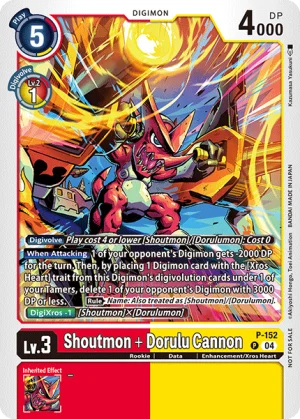 Shoutmon + Dorulu Cannon (P-152)