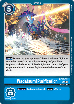 Wadatsumi Purification (BT19-092)
