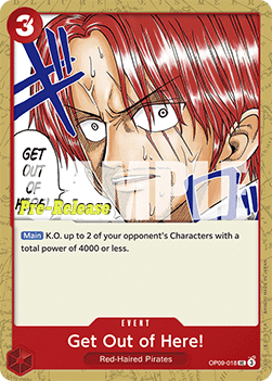 Get Out of Here! (OP09-018)